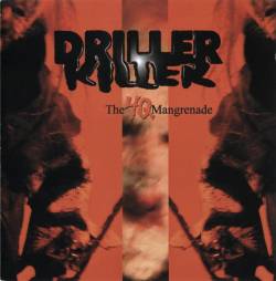 Driller Killer : The 4 Q Mangrenade